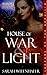 House of War & Light - Seas...