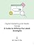 Digital Marketing and Media Trends by Donnell Casey