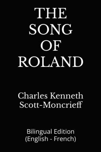 THE SONG OF ROLAND: Bilingual Edition