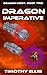 Dragon Imperative (Dragon Host, #2)