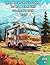 The Adventurous World of RV...