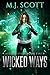 Wicked Ways (Techwitch, #5)