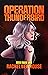 Operation Thunderbird (Red Rain, #6)