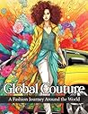 Vogue Coloring Book: Global Couture: A Fashion Journey Around the World