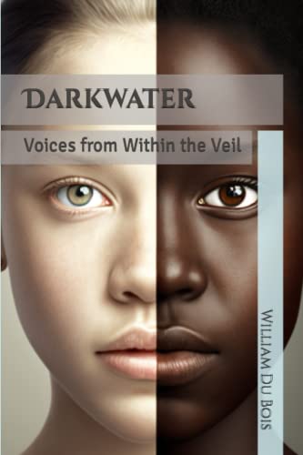 Darkwater: Voices from Within the Veil