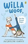 Willa and Woof 5: Let the Games Begin Willa and Woof 5: Let the Games Begin