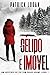 Gélido e Imóvel (Portuguese Edition) (Um Suspense do FBI com Chase Adams Livro 1)