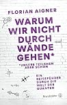 Warum wir nicht d...