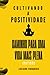 Cultivando a Positividade: ...