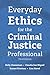 Everyday Ethics for the Cri...
