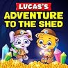 Lucas's Adventure...