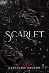 Scarlet by Kayleigh Hilton