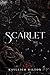 Scarlet by Kayleigh Hilton