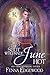 The Scot Who Made June Hot ...