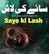 Saaey Ki Lash / س...