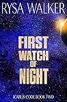 First Watch of Night