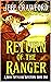 Return Of The Ranger: A Wes...