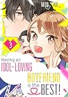 Having an Idol-Loving Boyfriend is the Best!, Vol. 3 by Mito Aoi