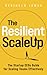 The Resilient Scaleup: The Startup CEOs Guide for Scaling Teams Effectively