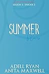 Summer Blues: Episode 3 (Little Pink Book: Season 1 #3) Book cover for Summer Blues: Episode 3 (Little Pink Book: Season 1 #3)