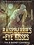 Raspberries and Eye Kisses:...