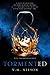 Tormented by V.M. Nelson