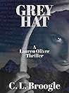 Grey Hat: A Hacker Mystery