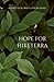 Hope for Hiketerra by Annette M. Watts-Vilas Boas