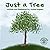 Just a Tree