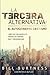 La tercera alternativa by Bill Burtness