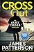 Cross Out (Alex Cross, #32)