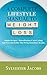 A COMPLETE LIFESTYLE MANUAL TO WEIGHT LOSS by Sylvester Jacobs