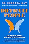 Difficult People by Rebecca  Ray