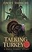 Talking Turkey by Jimmy Tidmore
