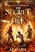 The Secret of Fire (The Dar...