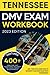 Tennessee DMV Exam Workbook...