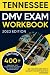 Tennessee DMV Exam Workbook by Eric Miles