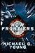New Frontiers: The Short Fiction of Michael D. Young
