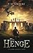 The Henge: An Action & Adve...
