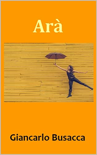 Arà (Italian Edition)