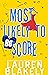 Most Likely To Score (The D...
