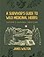A Survivor’s Guide to Wild Medicinal Herbs by James Walton
