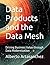 Data Products and the Data ...