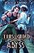 This Gilded Abyss (The Titan's Wrath Trilogy #1)