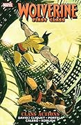 Wolverine: First Class, Vol. 5: Class Actions