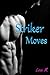 Striker Moves