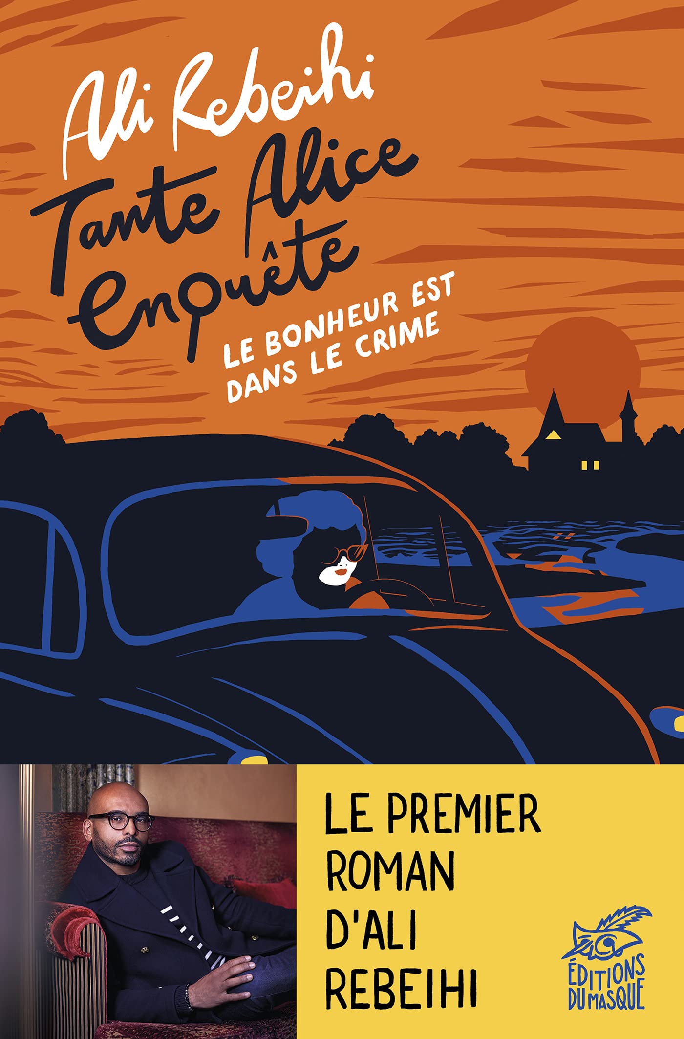 Tante Alice enquête vol.1 : Le bonheur est dans le crime (French Edition)