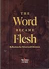 The Word Became F...