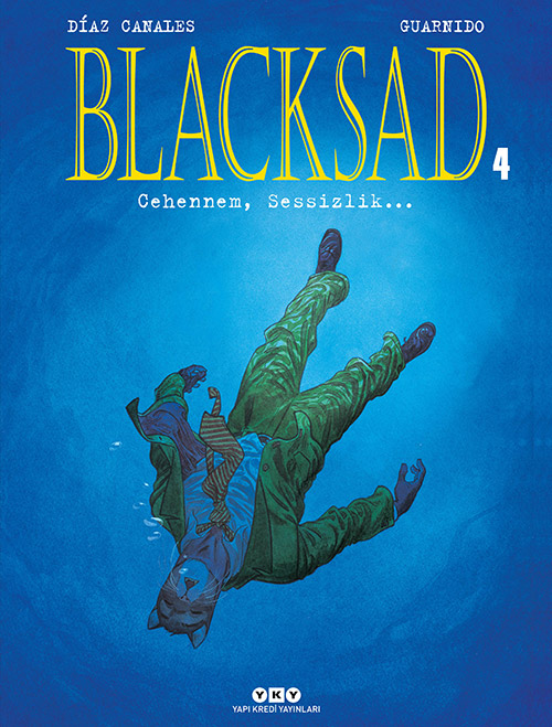 Blacksad – Cehennem, Sessizlik… (Blacksad, #4)
