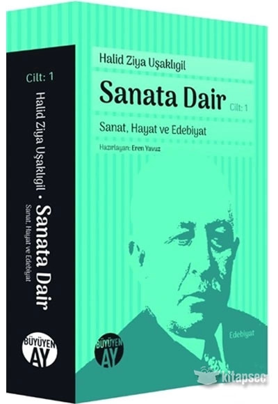 Sanata Dair Cilt 1: Sanat Hayat ve Edebiyat